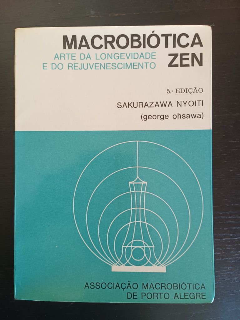 Macrobiótica zen - George Ohsawa
