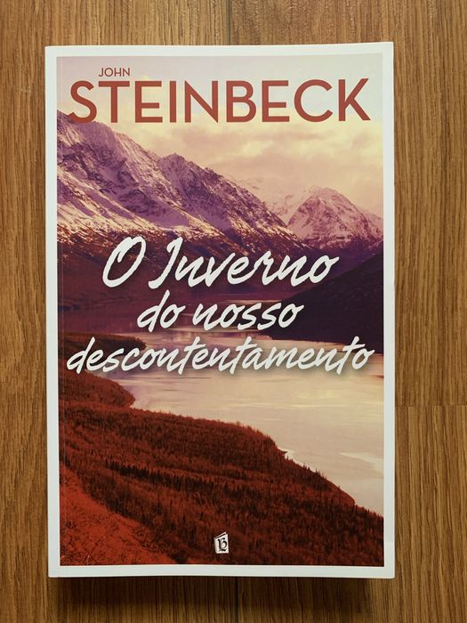 O Inverno do Nosso Descontentamento - John Steinbeck