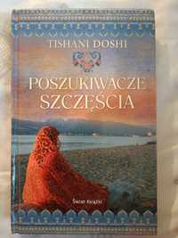 "Poszukiwacze szczęścia" Tishani Doshi