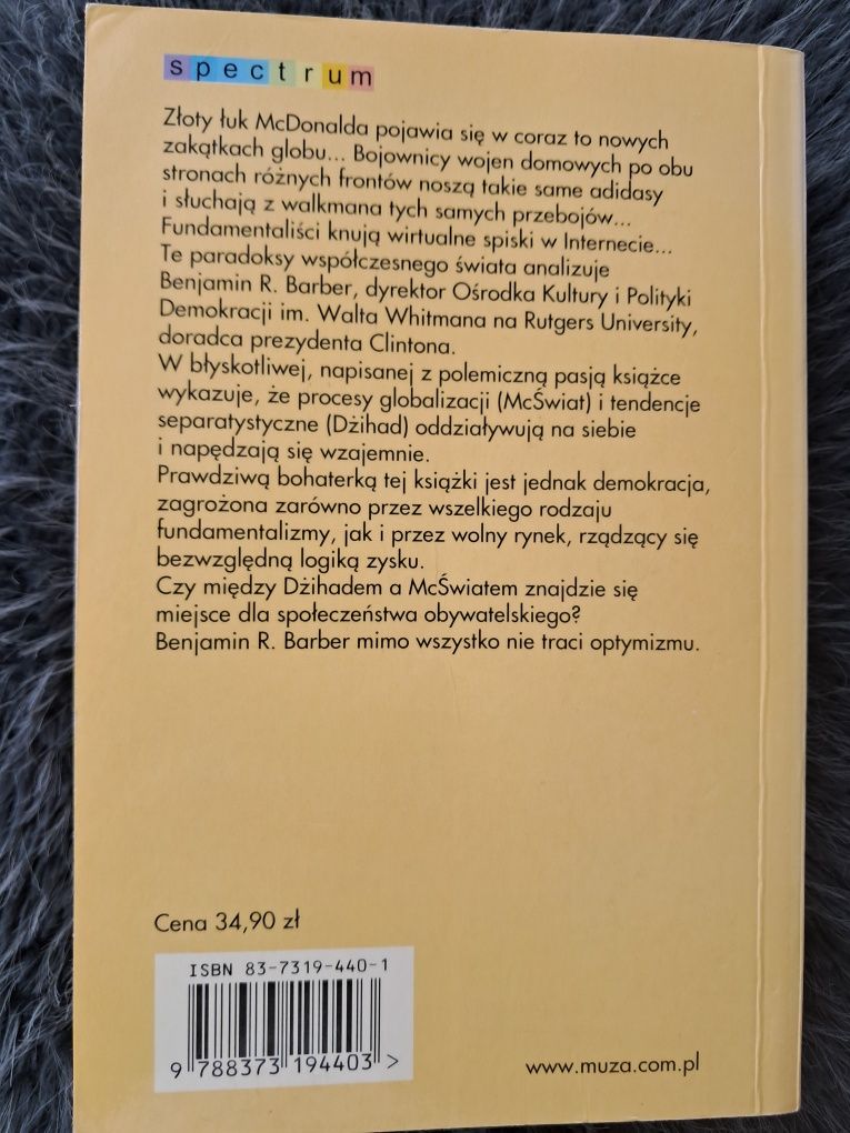 Dżihad kontra McŚwiat, Benjamin R. Barber