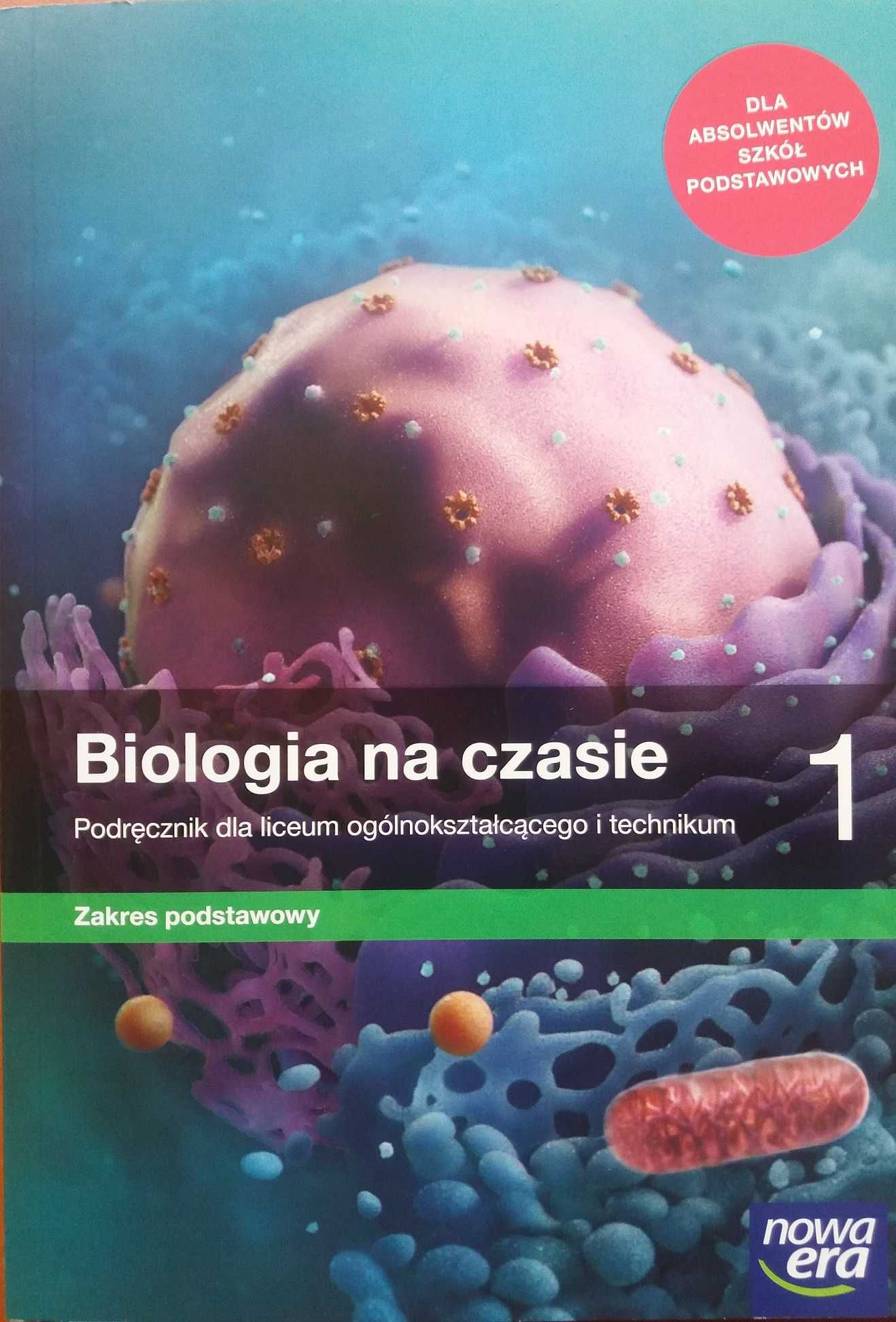 Biologia 1 LO Biologia na czasie podr. ZP Nowa Era