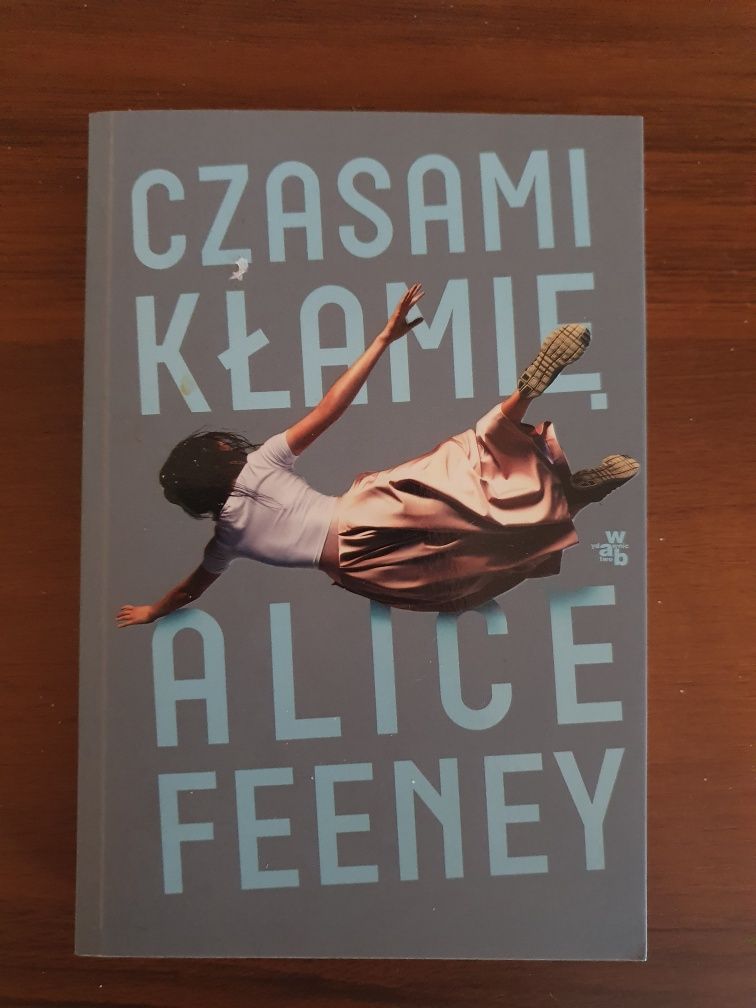 Czasami kłamie - Alice Feeney