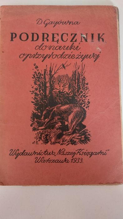 Podręcznik do nauki o przyrodzie żywej  2RP z 1933 roku + znaczek