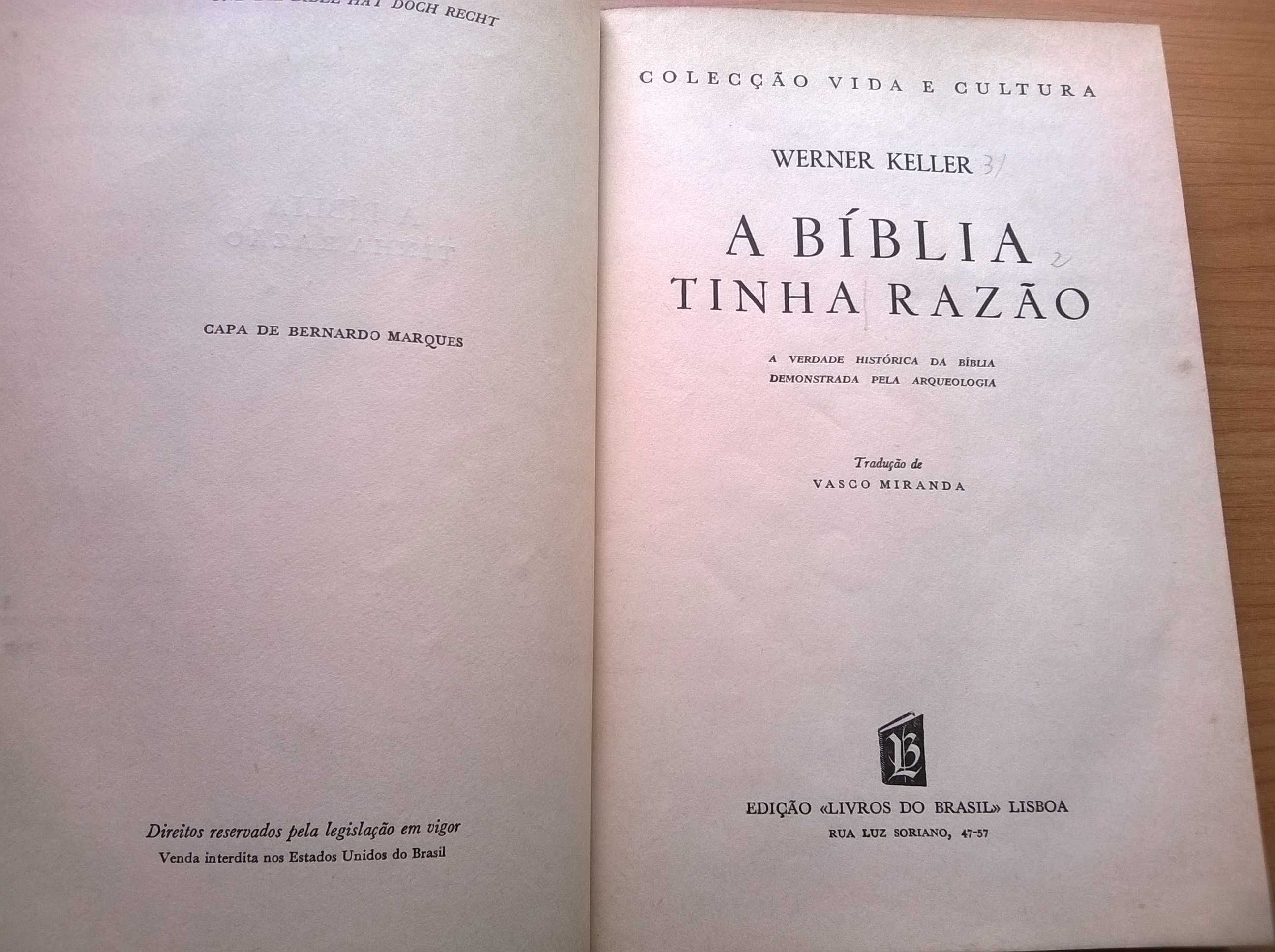 A Bíblia Tinha Razão - Werner keller