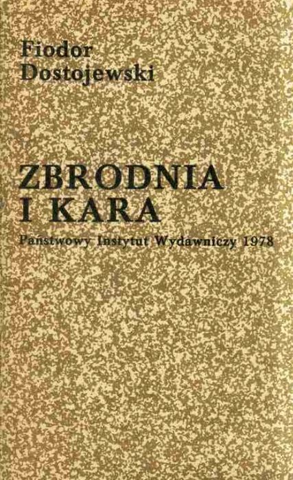 Zbrodnia I Kara F.dostojewski