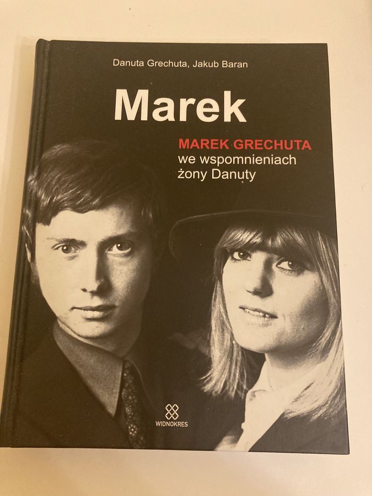 Marek- Marek Grechuta we wspomnieniach żony Danuty