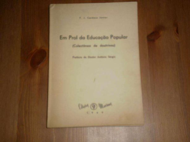 EM PROL DA EDUCAÇÃO POPULAR ( Colectânea de Doutrinas ) Obra de1960