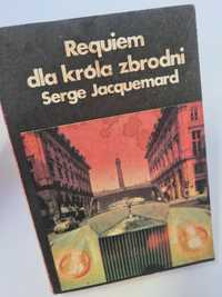 Requiem dla króla zbrodni - Serge Jacquemard