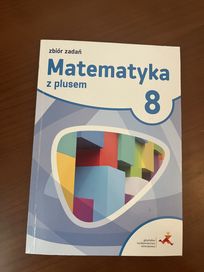 Zbiór zadań Matematyka z plusem 8