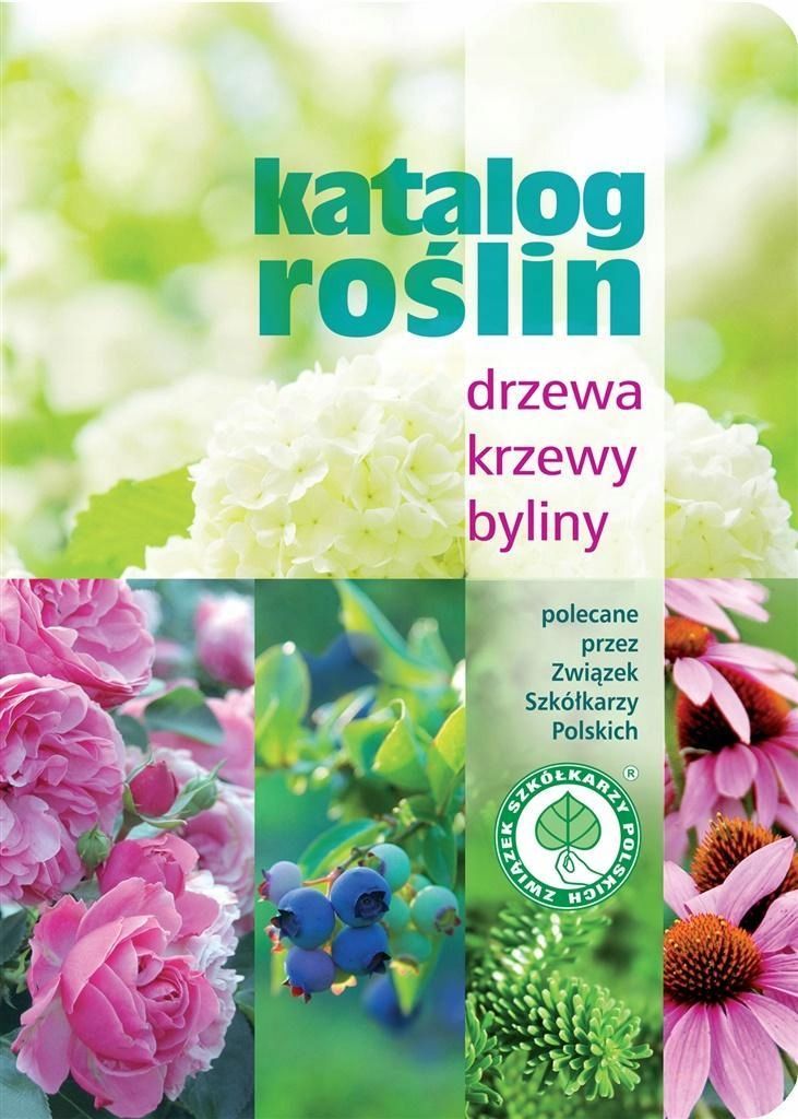 Katalog Roślin. Drzewa, Krzewy, Byliny