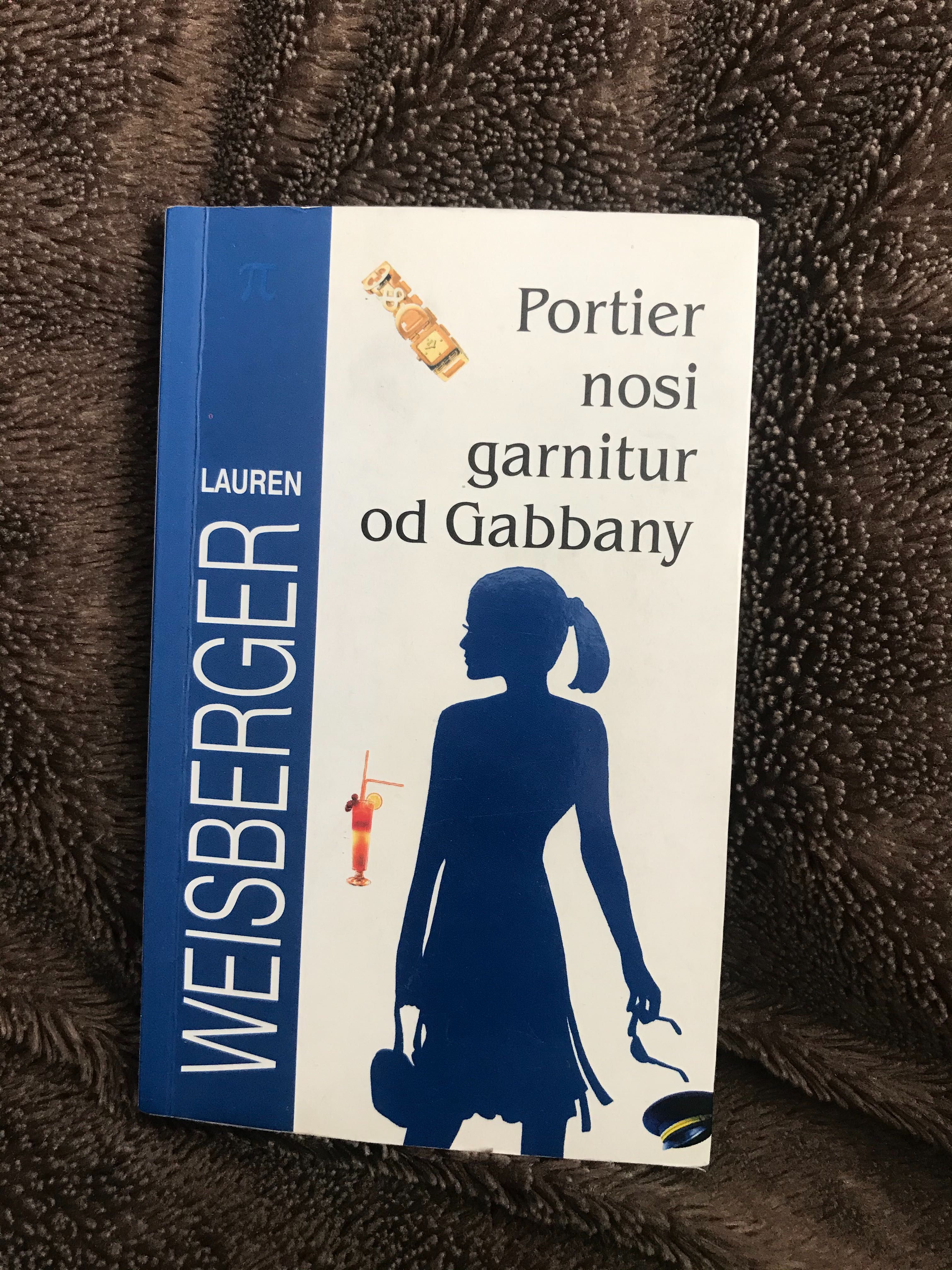 Książka «Portier nosi garnitur od Gabbany»  Lauren Weisberger