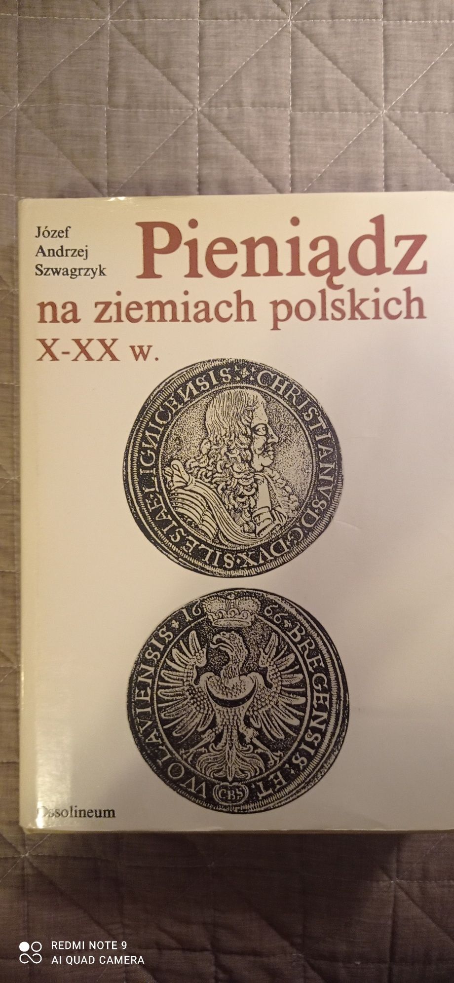 Pieniądz na ziemiach polskich X-XXw.