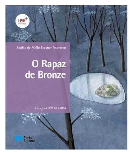 O Rapaz de Bronze de Sophia de Mello Breyner Andresen NOVO