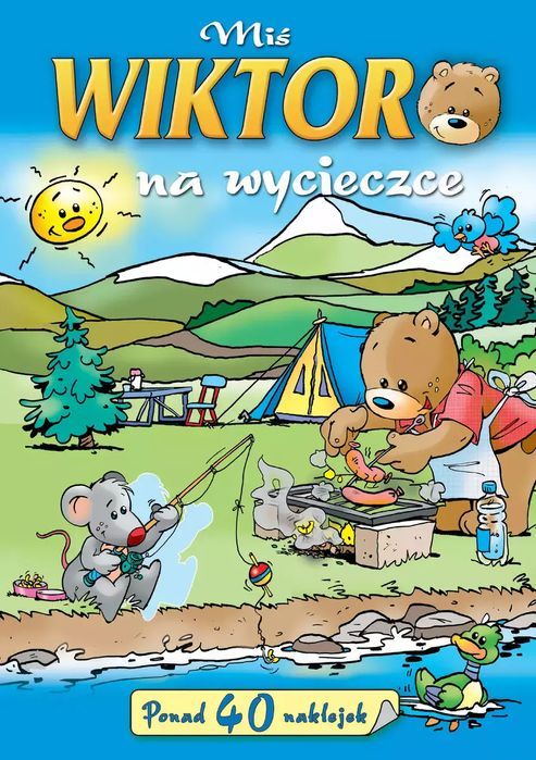 Miś Wiktor na wycieczce. Olesiejuk Sp. z o.o.