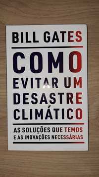 Como Evitar um Desastre Climático, de Bill Gates