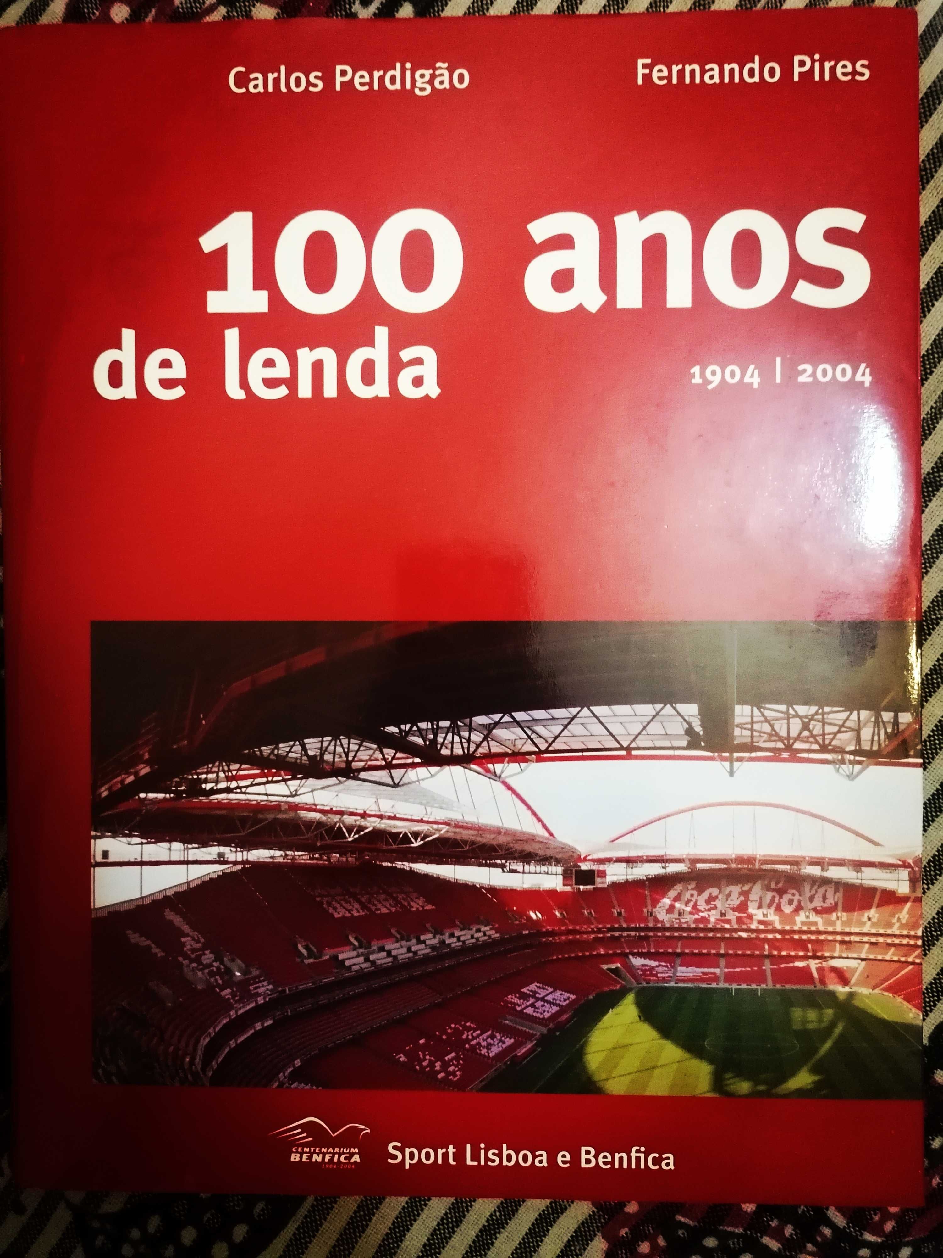 100 Anos de Lenda (Sport Lisboa e Benfica)