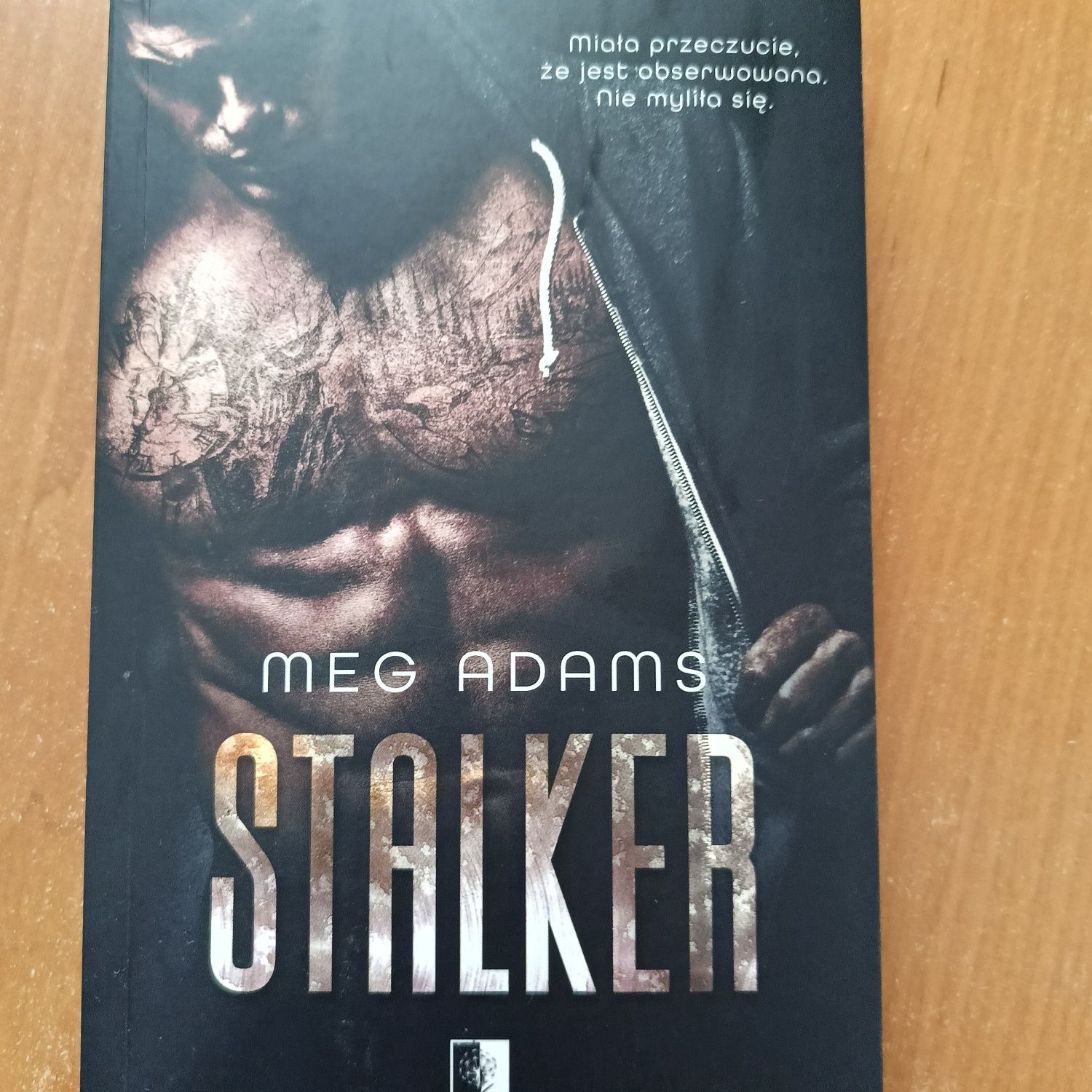 "Stalker" od Meg Adams