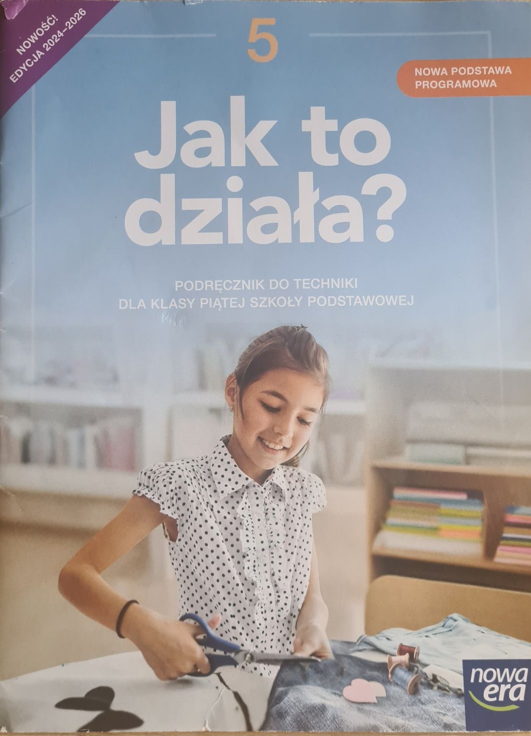 Podręcznik do techniki kłasa 5. Jak to działa?