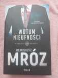 Wotum nieufności. W kręgach władzy. Tom 1 Remigiusz Mróz