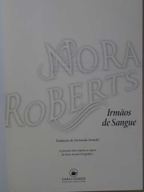 Irmãos de Sangue de Nora Roberts - 1ª Edição