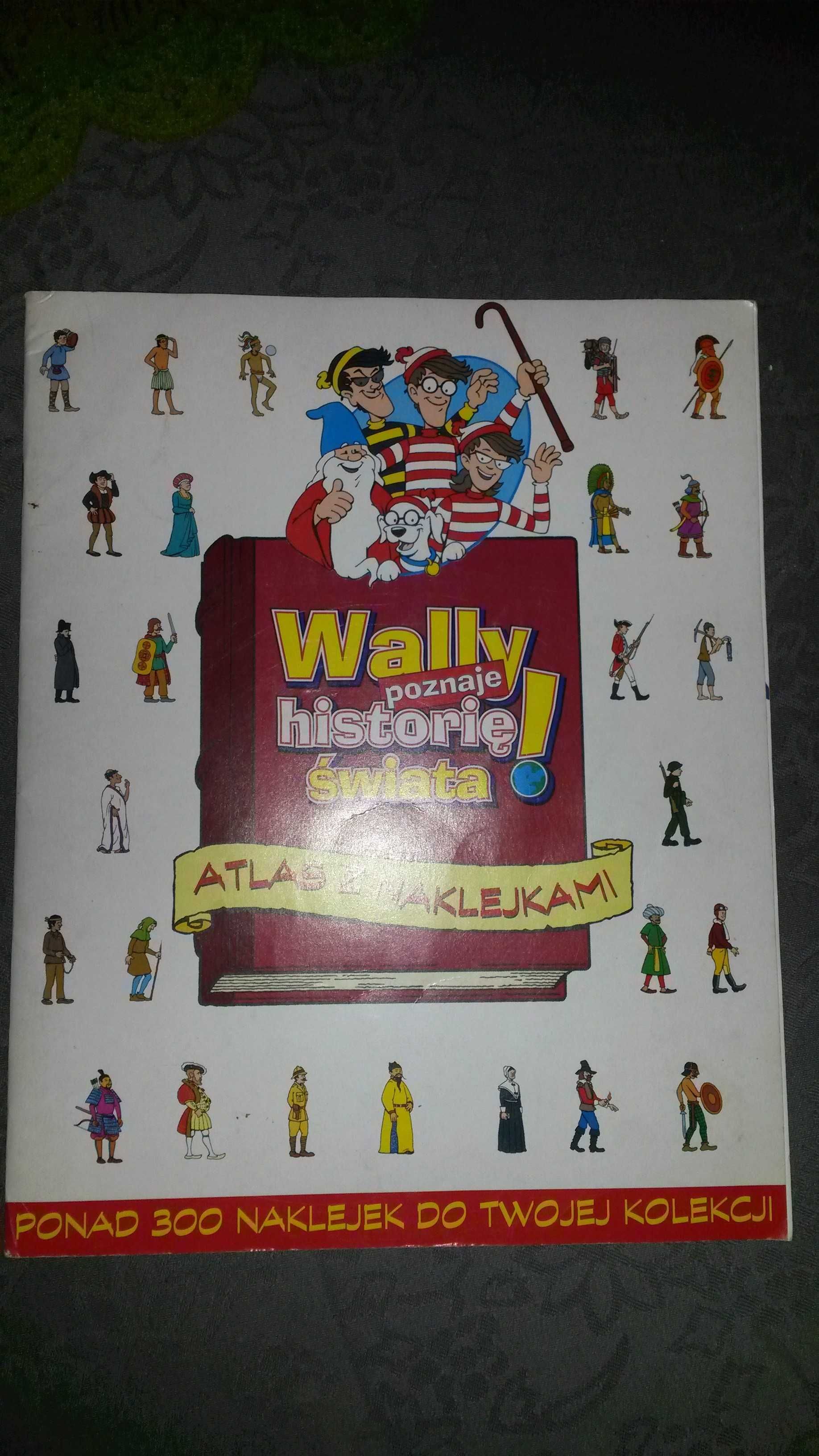 Album kolekcjonerski Wally poznaje historie świata kolekcja naklejkami