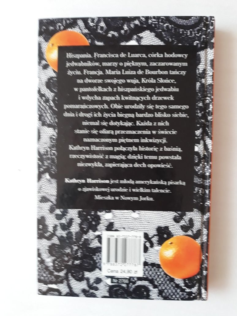Tysiąc drzewek pomarańczowych; Kathryn Harrison