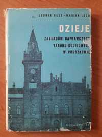 Dzieje zakładów naprawczych taboru kolejowego w Pruszkowie Ludwik Hass