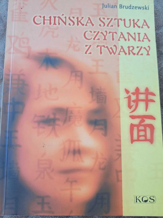 Chińska Sztuka Czytania Z Twarzy Julian Brudzewski