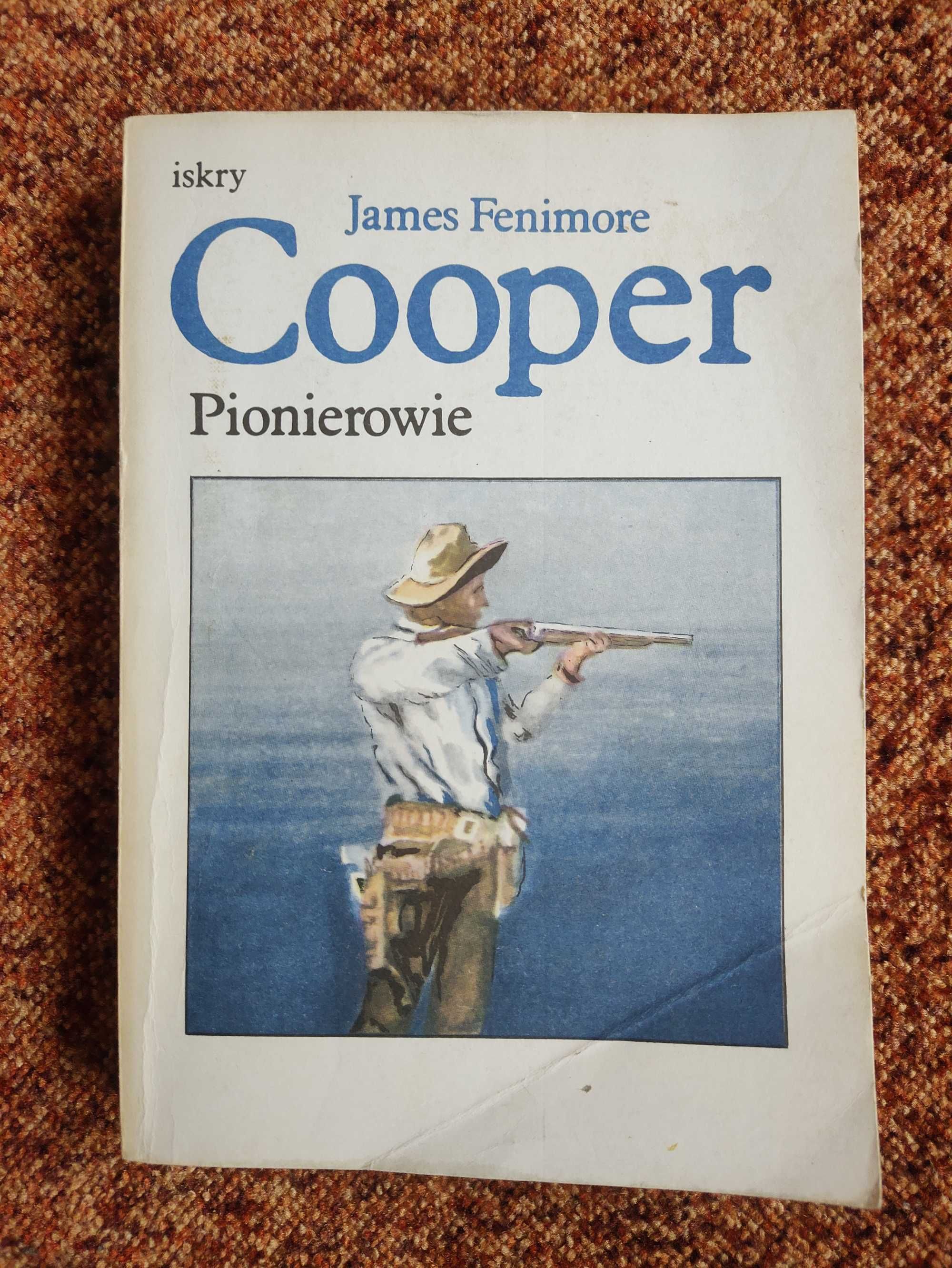 Pionierzy - James Fenimore Cooper