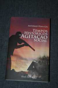 [] Tempos Históricos de Agitação Social  - António Pena Gil