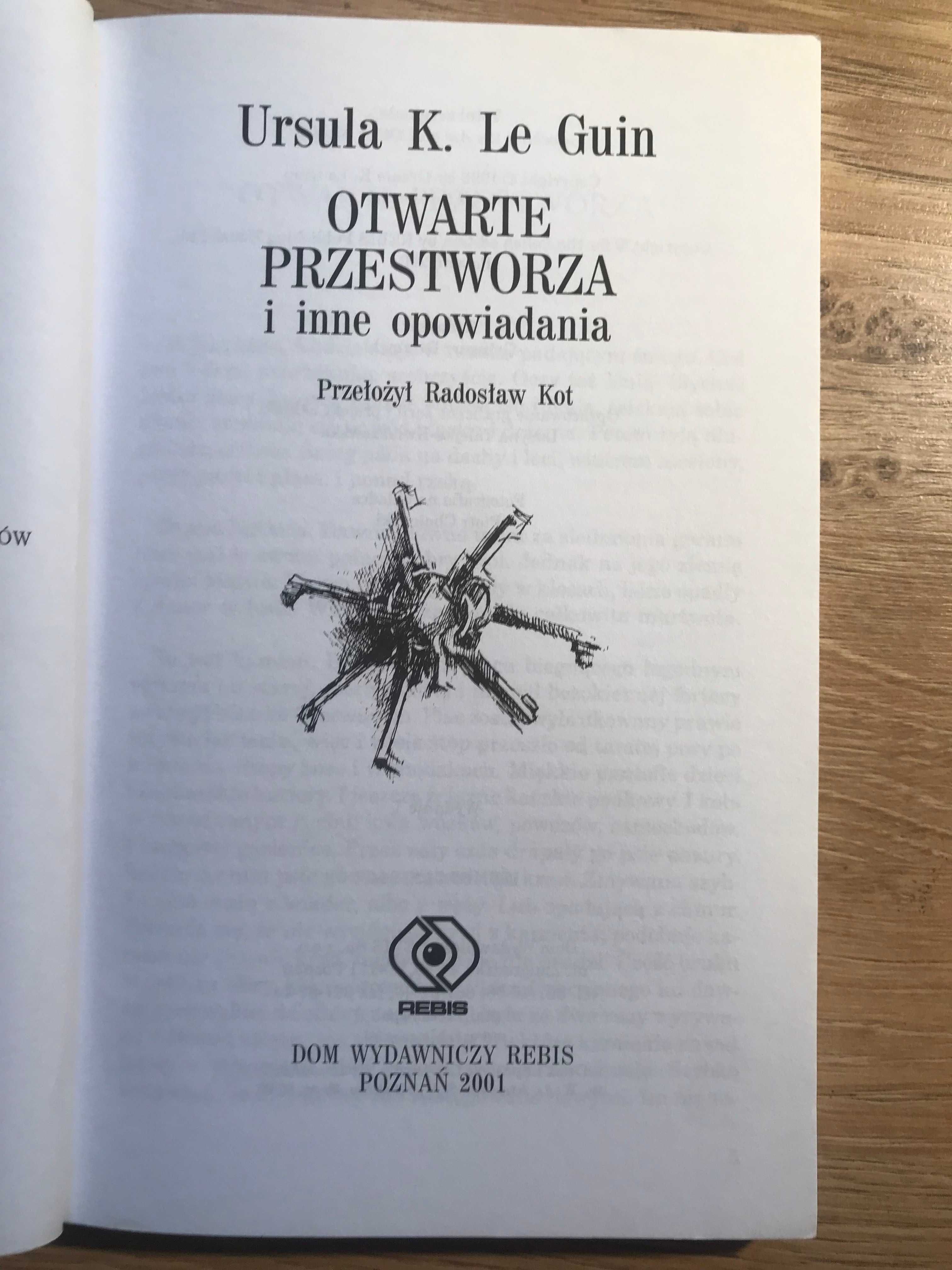 Otwarte przestworza i inne opowiadania Ursula K. Le Guin 2001 r.
