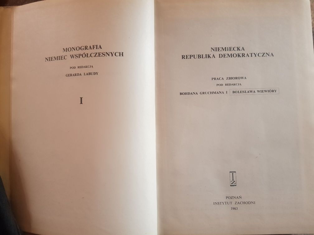 Monografia Niemiec współczesnych NRD praca zbiorowa IZ Poznań 1963