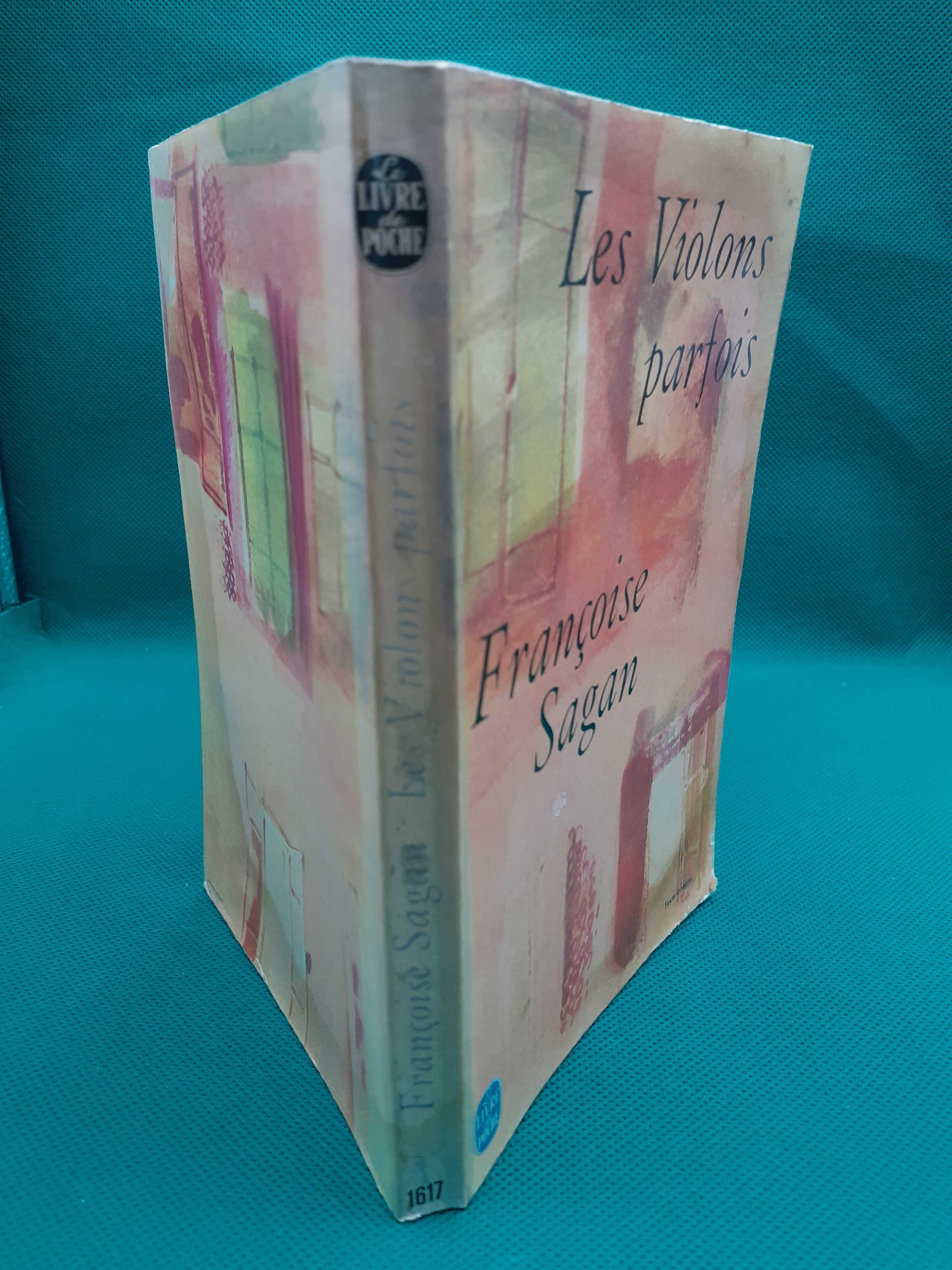 Livro - REF PCE 2 - Françoise Sagan - Les Violons Parfois