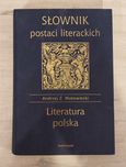 Słownik postaci literackich Literatura Polska