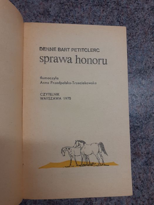 D. Petitclerc|Sprawa honoru (Dziki Zachód) [Czytelnik/1975] opis fab.