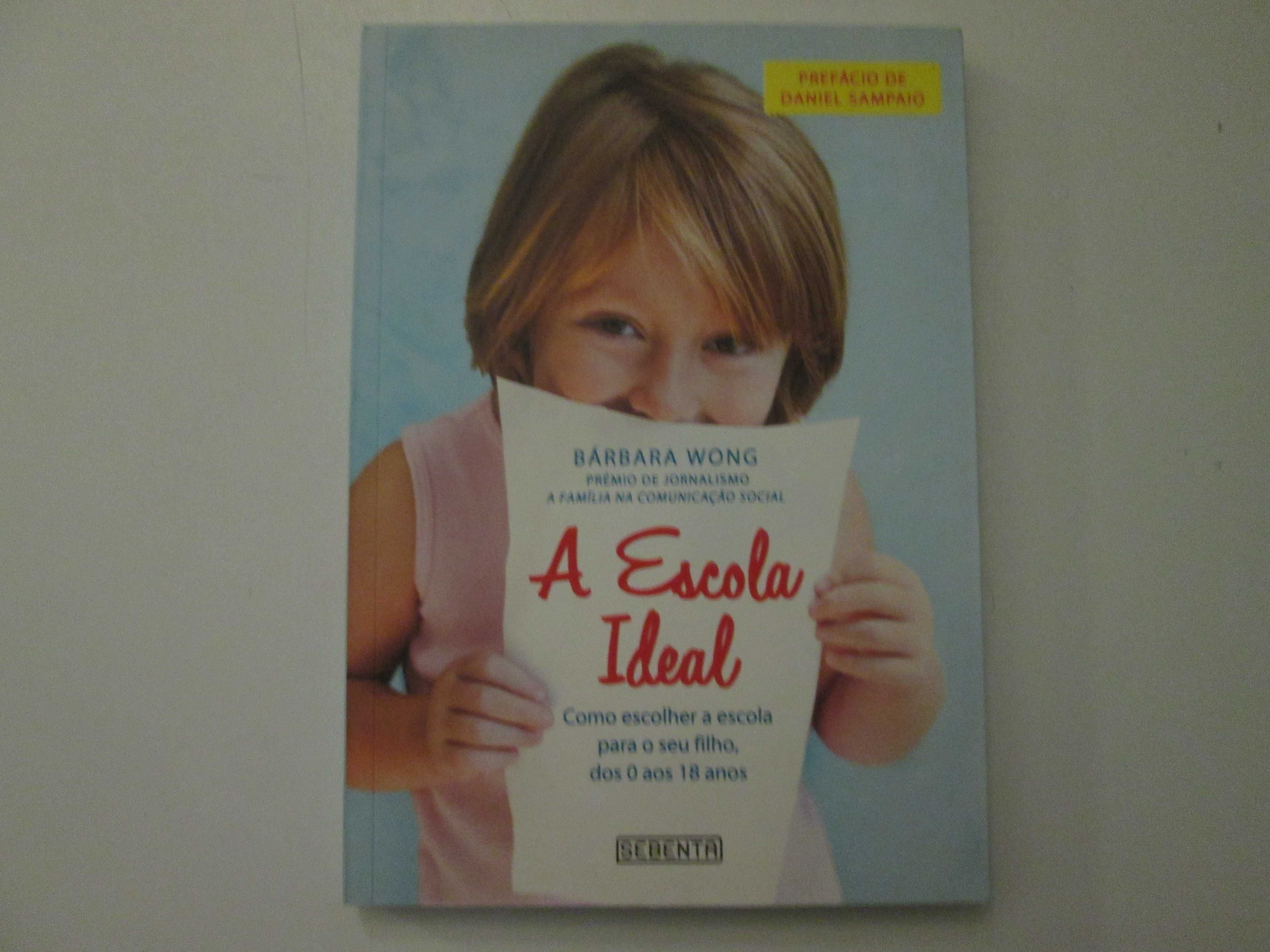 A escola ideal- Bárbara Wong