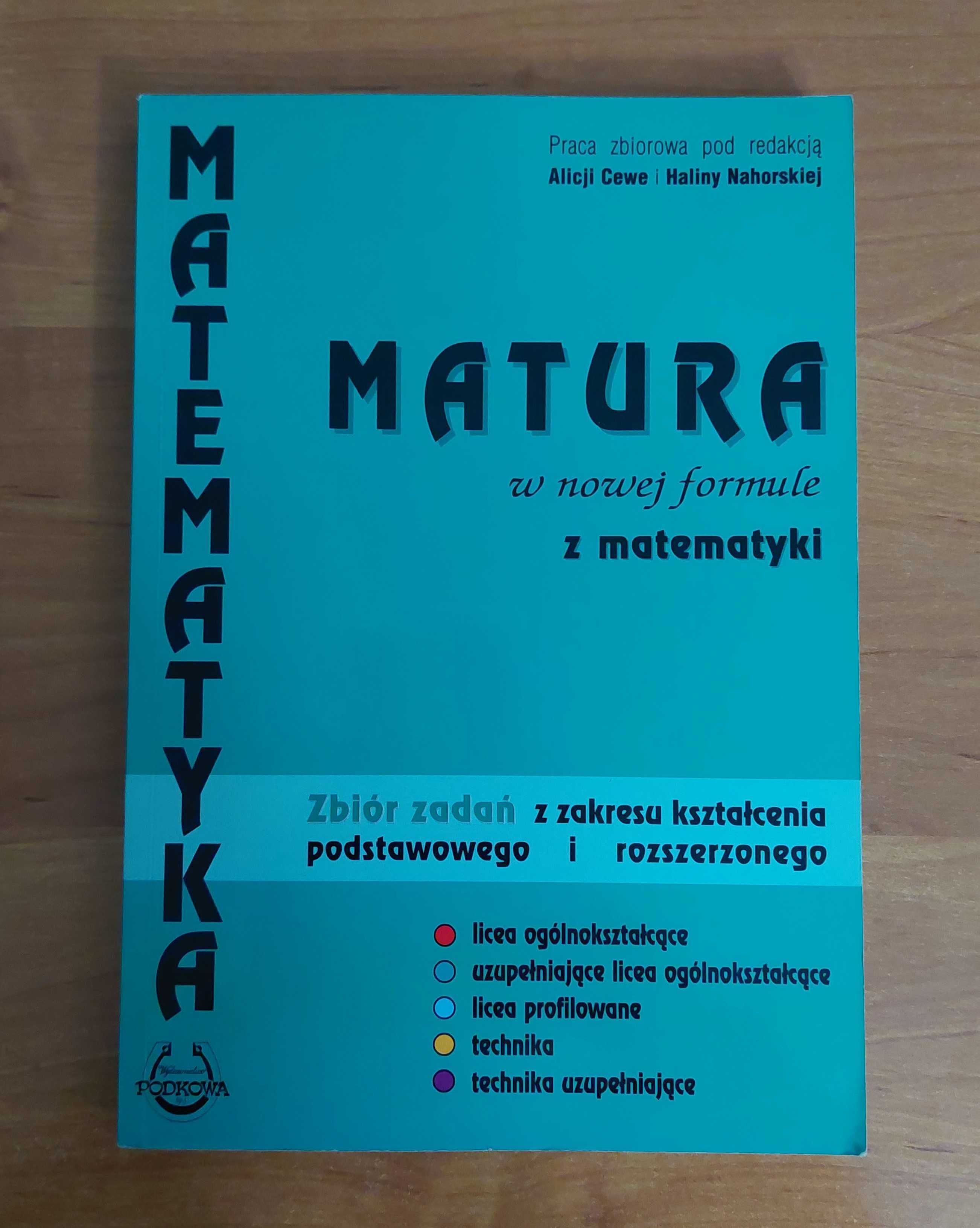 Matematyka zbiór zadań matura Cewe Nahorska