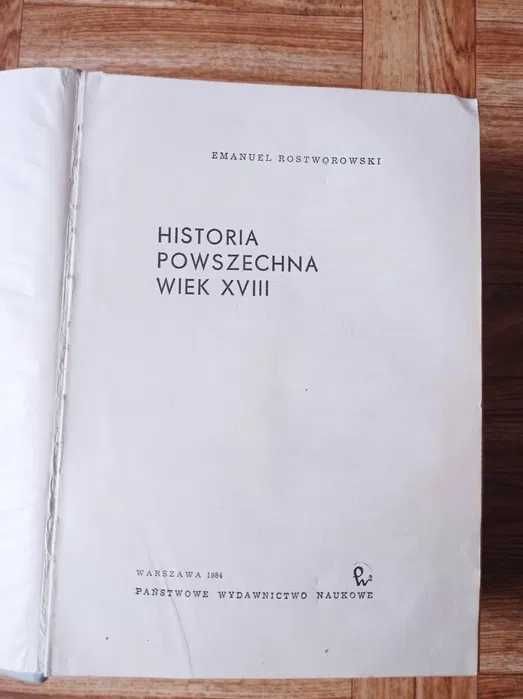 Emanuel Rostworowski - Historia powszechna. Wiek XVIII