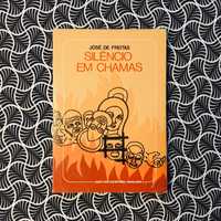 Silêncio em Chamas (1ª ed.) - José de Freitas