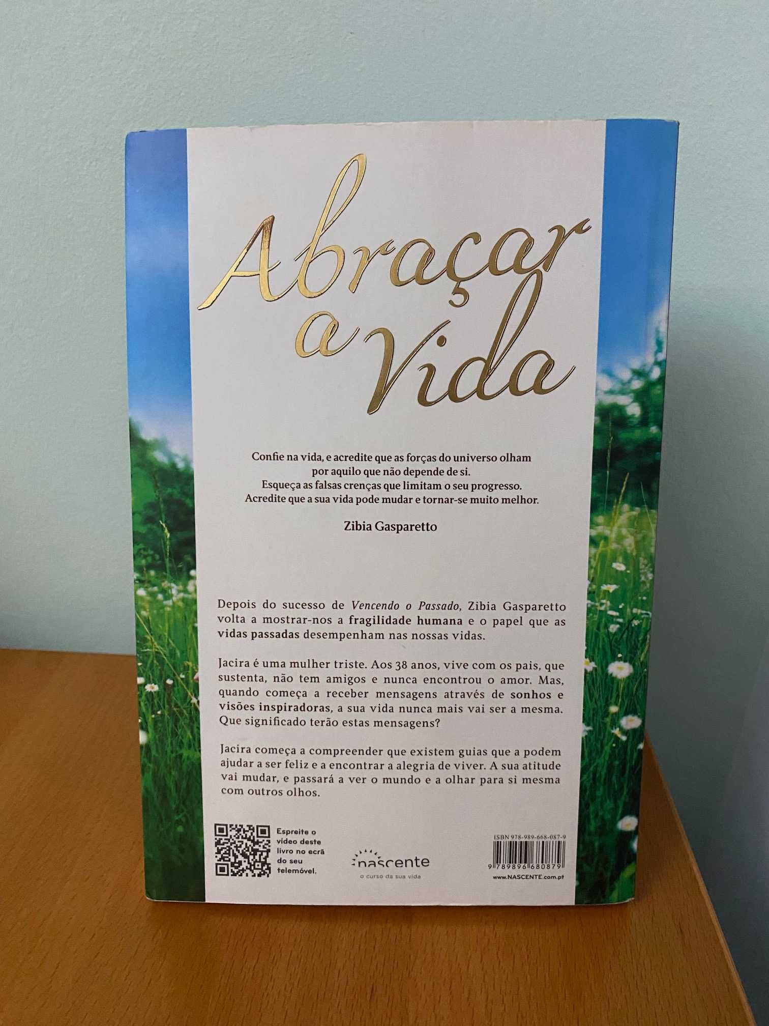 Abraçar a Vida - Zibia Gasparetto