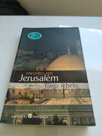 Livro Encontro em Jerusalém de Tiago Rebelo