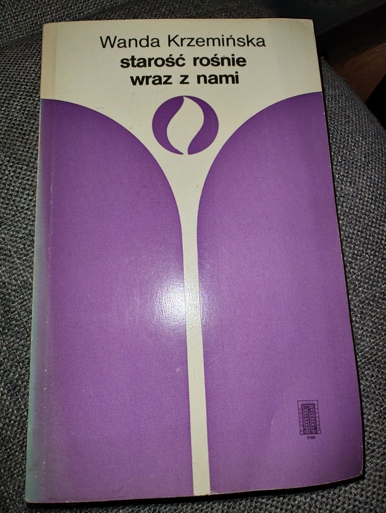 Starość rośnie wraz z nami W. Krzemińska