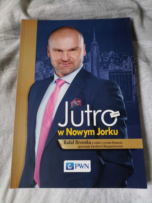 Jutro w Nowym Jorku Rafał Brzoska
