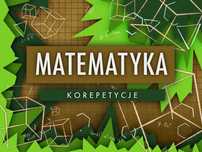 Matematyka - Korepetycje