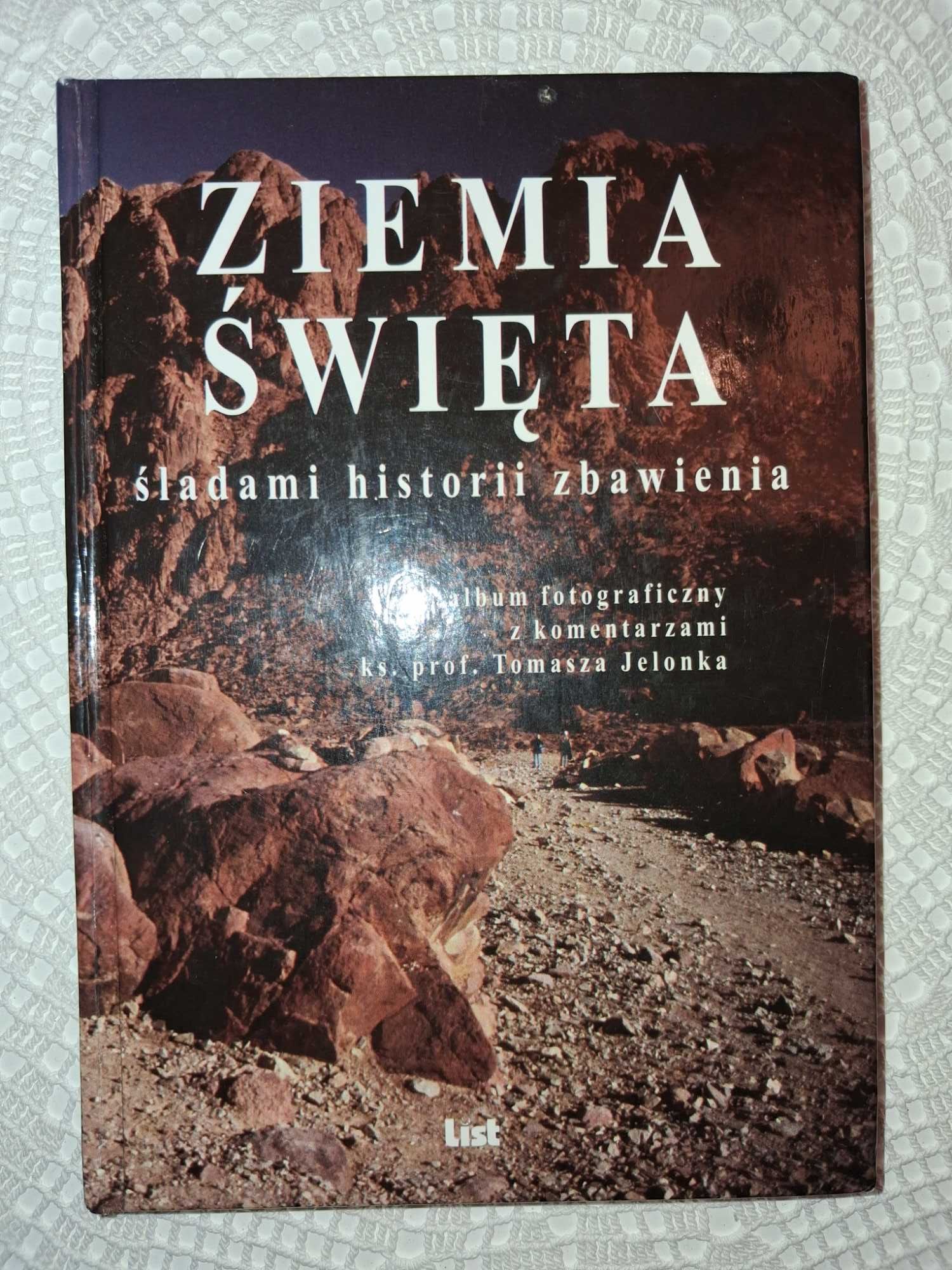 Ziemia Święta śladami histori zbawienia
