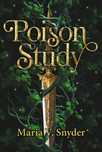 The Chronicles of Ixia. Poison Study. HarperCollins Polska
