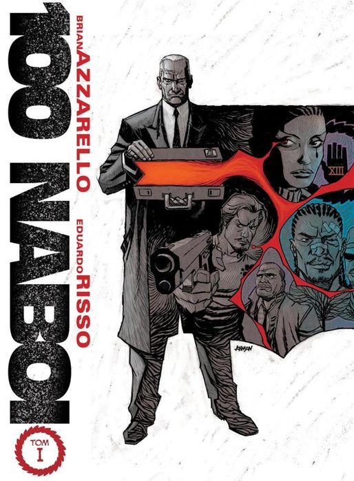 100 Naboi Egmont Brian Azzarello, Eduardo Risso Rok wydania: 2018,