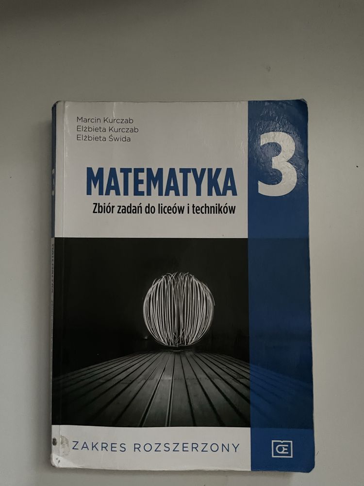 Zbiór zadań i podrecznik do matematyki rozszerzonej do klasy 3