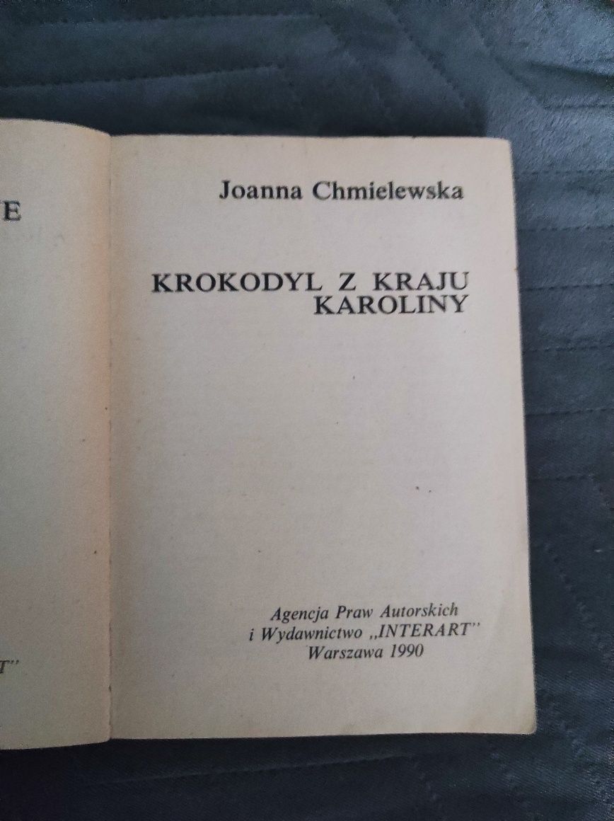 Joanna Chmielewska Krokodyl z kraju Karoliny