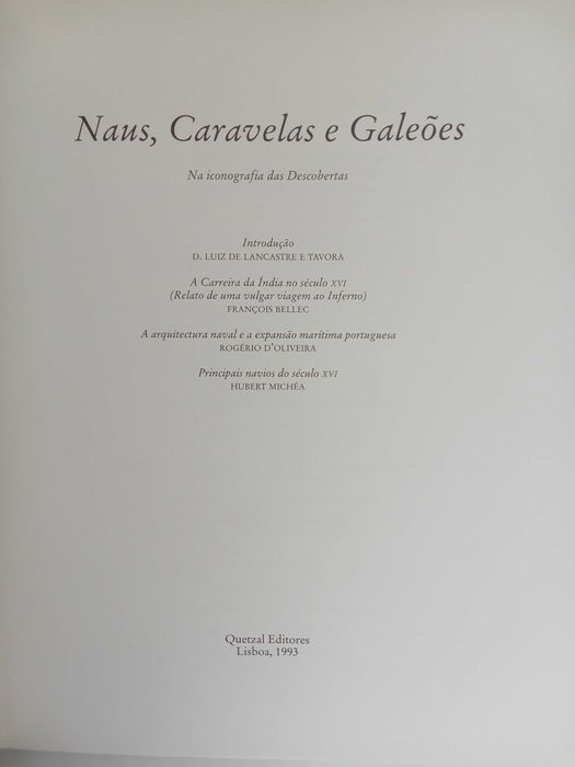 Naus, Caravelas e Galeões